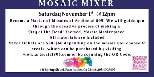 "Day of the Dead" Mosaic Mixer at ArtSocial 805