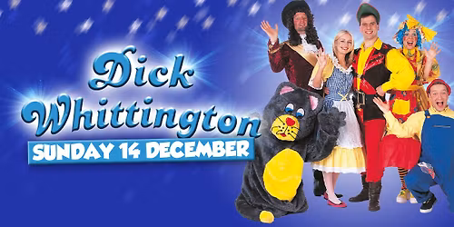Dick Whittington Panto