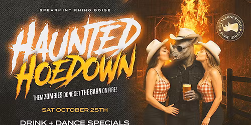 Haunted Hoedown (Spearmint Rhino Boise)