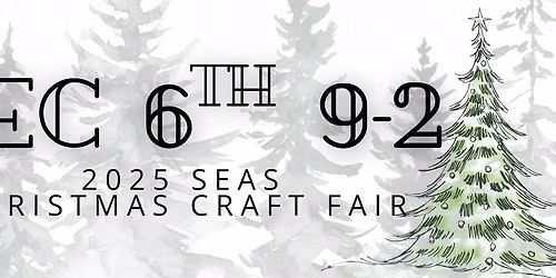 SEAS Christmas Craft Fair 2025