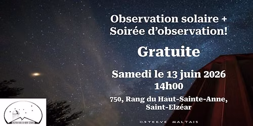 Journ\u00e9e d'observation solaire et soir\u00e9e d'observation astronomique publique du 13 juin.