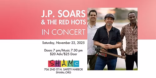 J.P. Soars And The Red Hots In Concert