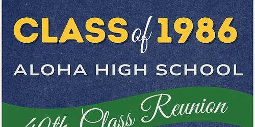 AHS Class of 1986 40th Reunion