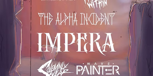 Tallah, Fight From Within, The Alpha Incident, Impera, Solemnly Swear, and more LIVE @ Six Strings 