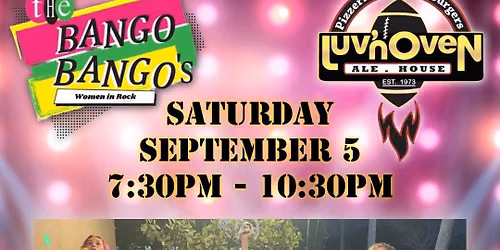 The Bango Bango\u2019s at Luv\u2019n Oven Ale House