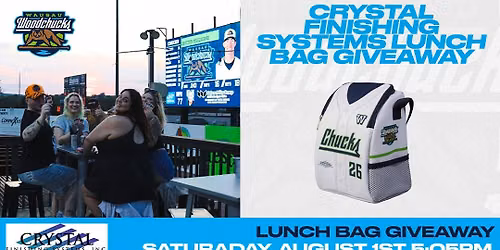 Saturday, August 1st - Woodchucks Lunch Bag Giveaway