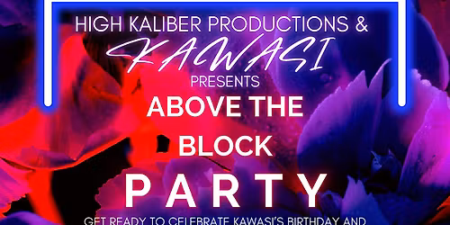 Above the Block Party