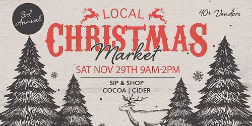 3rd Annual Local Christmas Market