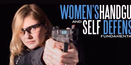 Women\u2019s Handgun and  Self Defense Fundamentals (Lake Norman)