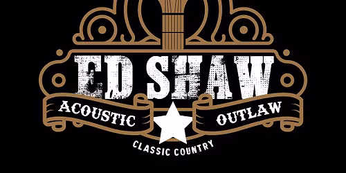 Ed Shaw Legends of Country Live at The Iron Horse in Spokane Valley