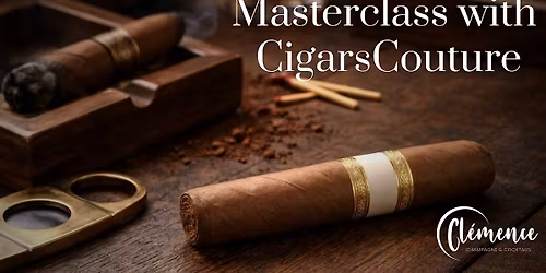 Cigar Evening at Cl\u00e9mence
