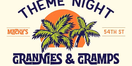 Theme Night \ud83c\udf34 Grannies & Gramps