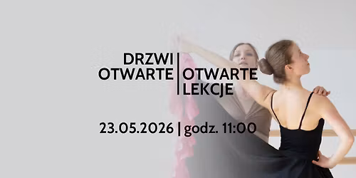 Drzwi Otwarte: Otwarte lekcje w Szkole Baletowej Anny Nied\u017awied\u017a