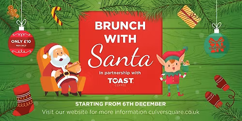 Brunch with Santa @ TOAST, Culver Square