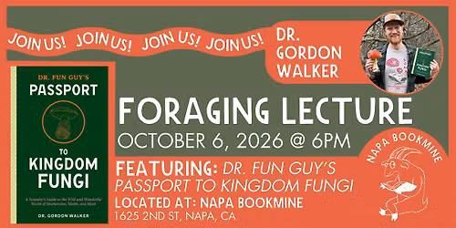 Foraging Lecture with Dr. Gordon Walker