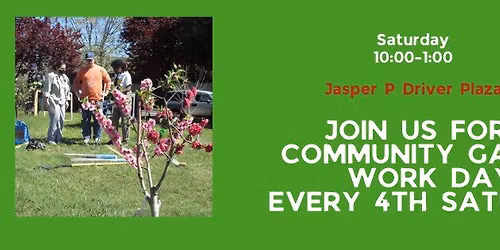 Fourth Saturday of the month Garden Work Day