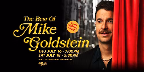 Mike Goldstein | Best Of