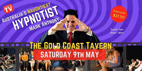 Gold Coast, Bundall, The Gold Coast Tavern, Adults Only Hypnosis Fun!