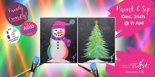 \ud83c\udf89Family-Friendly Paint Event \u2013 Fun for All Ages in Newark, DE: All Aglow Snowman or Tree