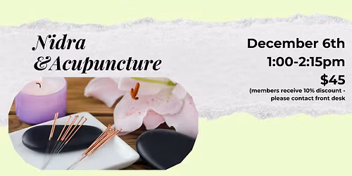 Yoga Nidra and Acupuncture