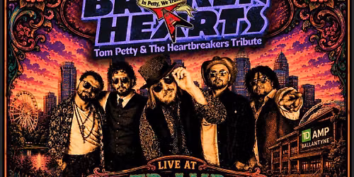 Ballantyne Beats: The Broken Hearts: National Touring Tom Petty Tribute