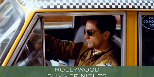 Taxi Driver (1976) | Hollywood Summer Nights