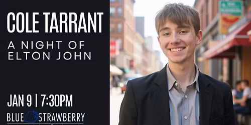 Cole Tarrant - A Night of Elton John