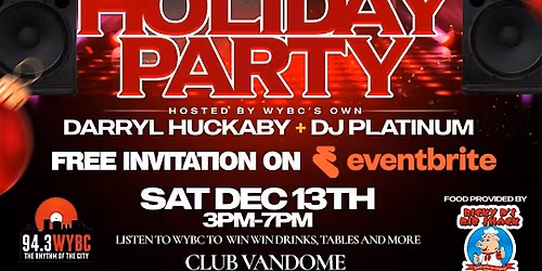 WYBC 94.3 FM HOLIDAY \u201cDAY PARTY\u201d