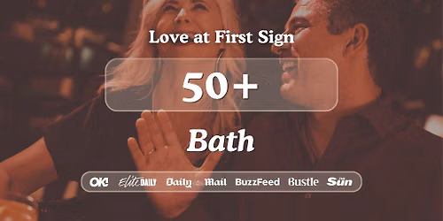 50+ Singles Night at Bootlegger Bath| Love at First Sign
