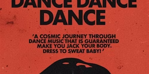 DANCE DANCE DANCE  {FREE TICKETS}