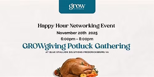 Happy Hour: GROWgiving Pot Luck Social Gathering