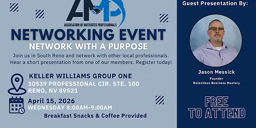 AMP Up Your Business: Reno Networking Event- Speaker: Jason Messick