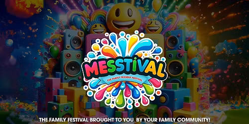 MESStival USA: The Ultimate Family Experience is Coming to Austin!
