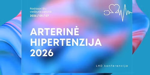 Konferencija "Arterin\u0117 hipertenzija 2026"