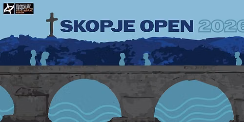 SKOPJE OPEN 2026