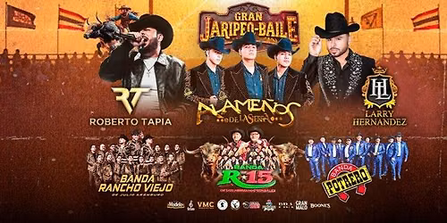 ROBERTO TAPIA, LARRY HERNANDEZ Y MAS