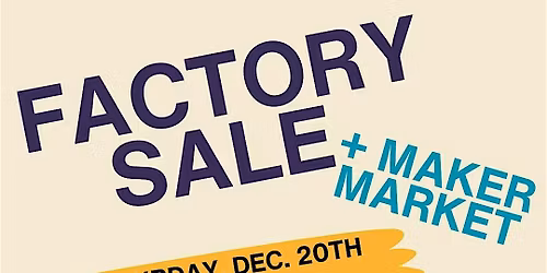 Felt+Fat Factory Sale & Maker Market