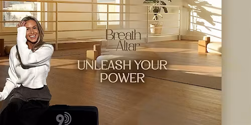 Unleash Your Power | 9D Breathwork