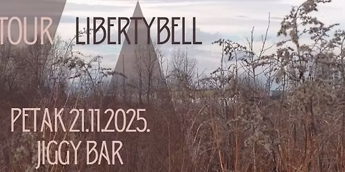 On Tour i Libertybell \u2728Petak, 21.11.2025 \u2728Jiggy bar