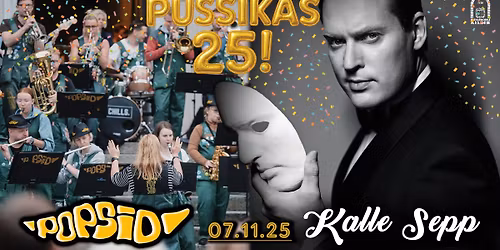 Kalle Sepp & POPSID \u2014 P\u00fcssikas 25!