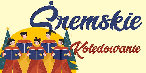 \u015aremskie Kol\u0119dowanie 2026