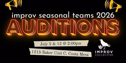 Improv Audition: Seasonal Teams 