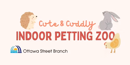Cute & Cuddly Indoor Petting Zoo