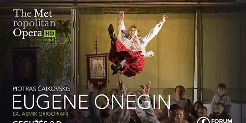  Opera'25: Eugene Onegin (Su Asmik Grigorian) 