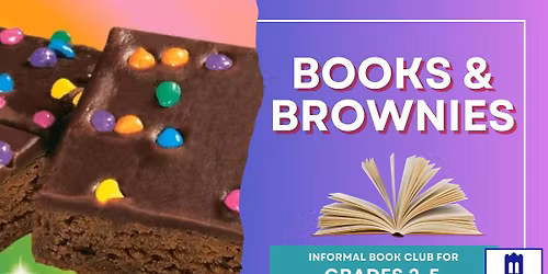 Books & Brownies Book Club for Grades 2-5