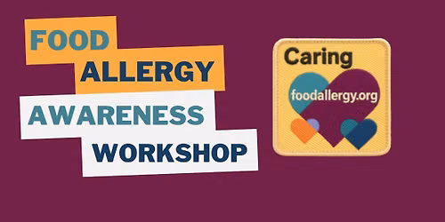 Food Allergy Awareness Workshop