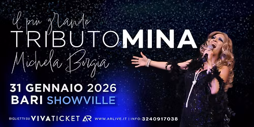 Il Pi\u00f9 Grande Tributo a Mina - Michela Borgia live band BARI Showville 31 gennaio 2026