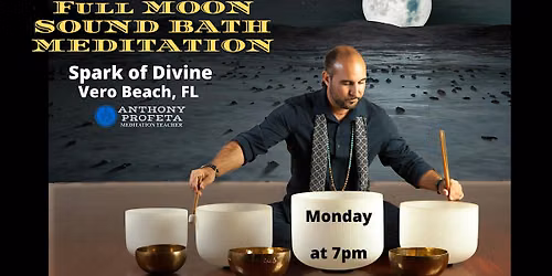 Full Moon SOUND BATH Meditation