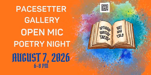 Pacesetter Open Mic Poetry Night