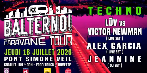 BALTERNO Caravane Tour Pont Simone Veil - TECHNO  